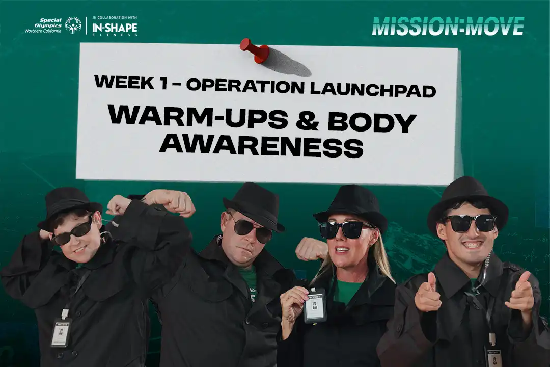 Mission: MOVE - Week 1 - Operation Launchpad - Warm-Ups & Body Awareness