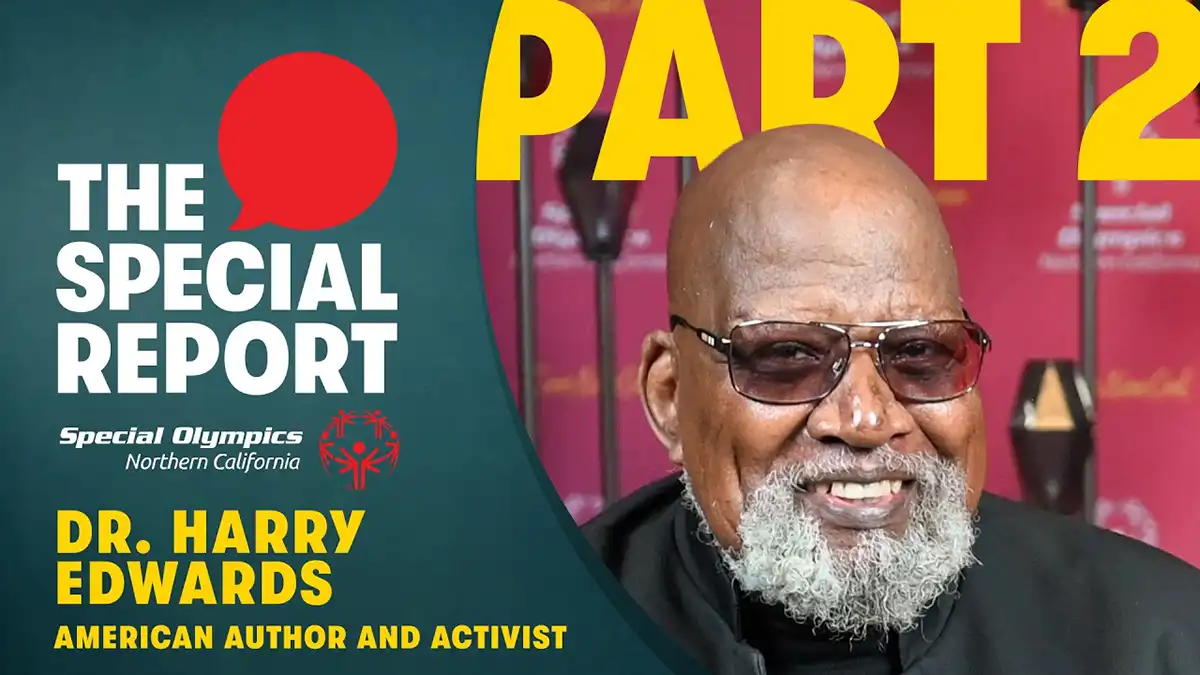 The Special Report | Dr. Harry Edwards (Part 2)
